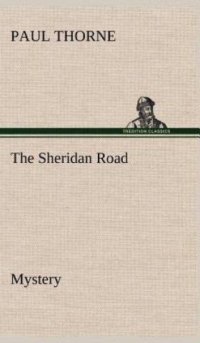 Kniha Sheridan Road Mystery Paul Thorne