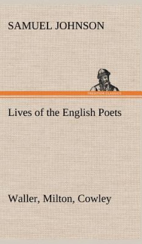 Knjiga Lives of the English Poets Samuel Johnson