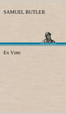 Kniha Ex Voto Samuel Butler