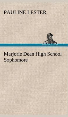 Carte Marjorie Dean High School Sophomore Pauline Lester