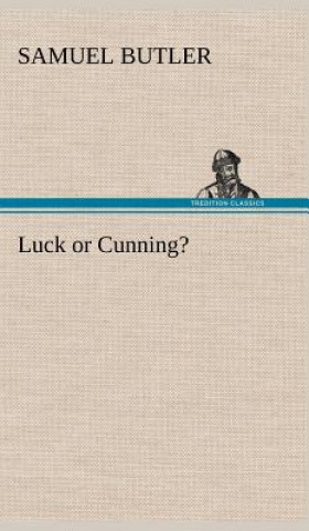 Книга Luck or Cunning? Samuel Butler