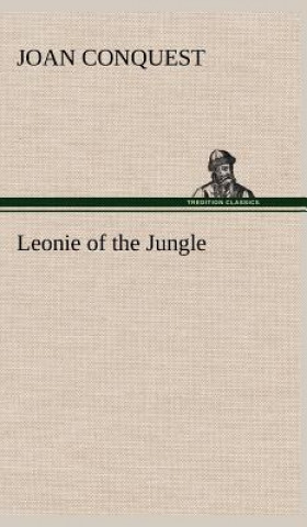 Könyv Leonie of the Jungle Joan Conquest