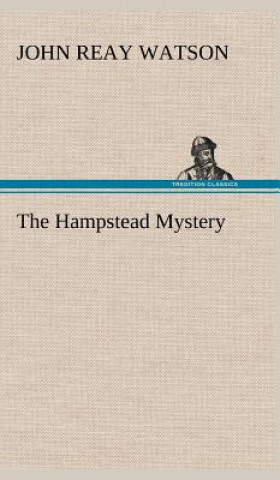 Carte Hampstead Mystery John R. (John Reay) Watson
