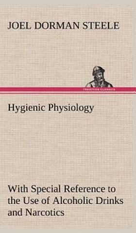 Libro Hygienic Physiology Joel Dorman Steele