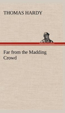 Carte Far from the Madding Crowd Thomas Hardy