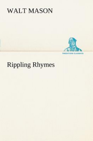 Livre Rippling Rhymes Walt Mason