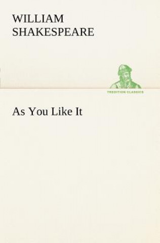 Книга As You Like It William Shakespeare