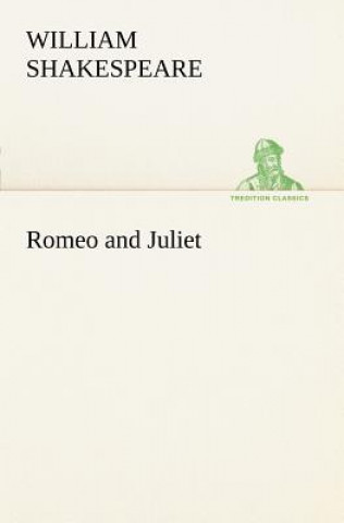 Kniha Romeo and Juliet William Shakespeare