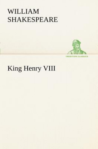 Kniha King Henry VIII William Shakespeare
