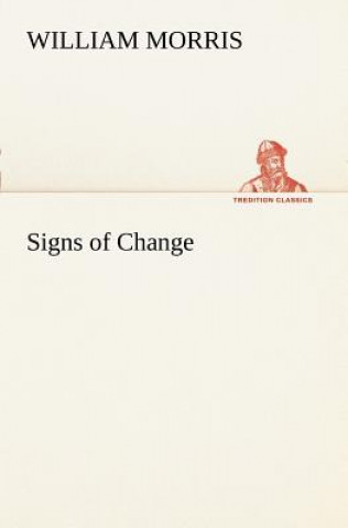 Kniha Signs of Change William Morris