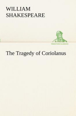 Carte Tragedy of Coriolanus William Shakespeare