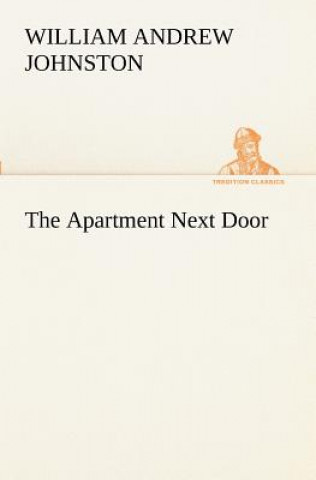 Carte Apartment Next Door William Andrew Johnston