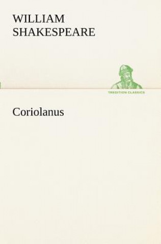 Könyv Coriolanus William Shakespeare
