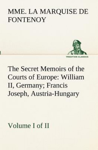 Carte Secret Memoirs of the Courts of Europe Mme. la Marquise de Fontenoy