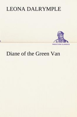 Carte Diane of the Green Van Leona Dalrymple