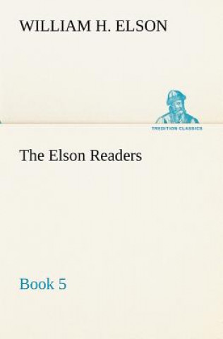 Book Elson Readers, Book 5 William H Elson