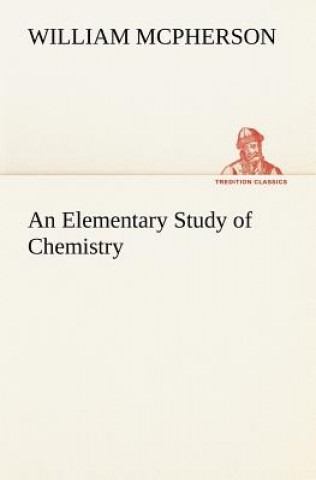 Carte Elementary Study of Chemistry William McPherson