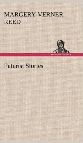 Carte Futurist Stories Margery Verner Reed