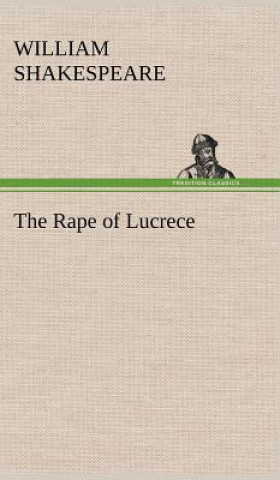 Kniha Rape of Lucrece William Shakespeare