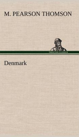 Knjiga Denmark M. Pearson Thomson