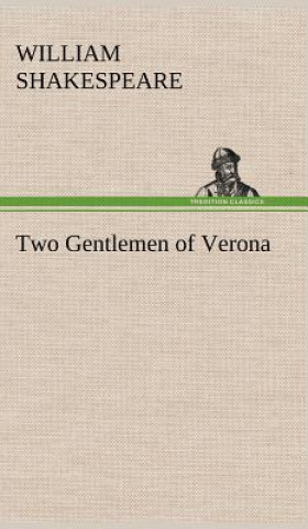 Книга Two Gentlemen of Verona William Shakespeare