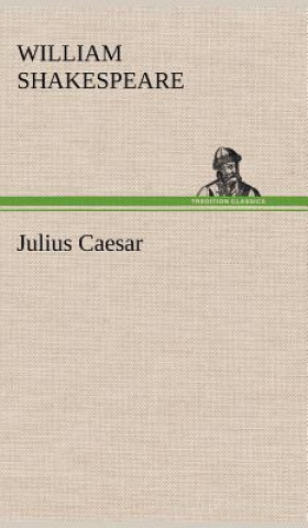 Kniha Julius Caesar William Shakespeare