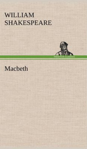Knjiga Macbeth William Shakespeare