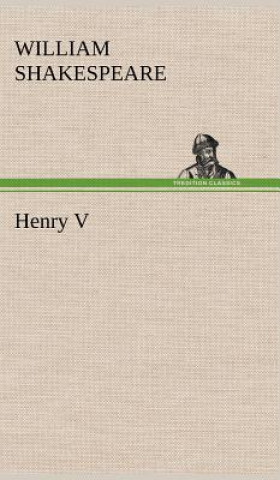 Книга Henry V William Shakespeare