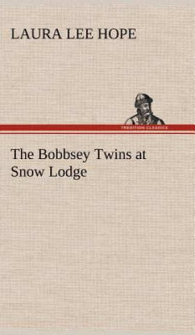 Carte Bobbsey Twins at Snow Lodge Laura Lee Hope