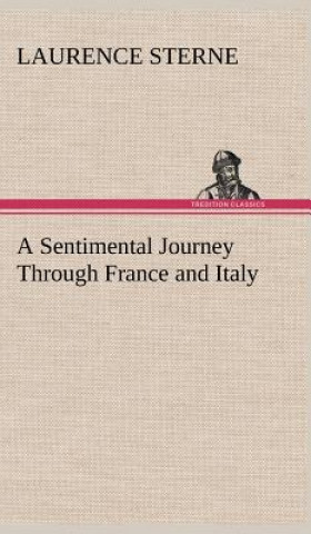 Książka Sentimental Journey Through France and Italy Laurence Sterne