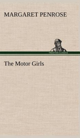 Carte Motor Girls Margaret Penrose