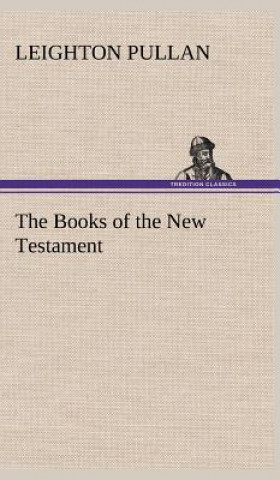 Carte Books of the New Testament Leighton Pullan