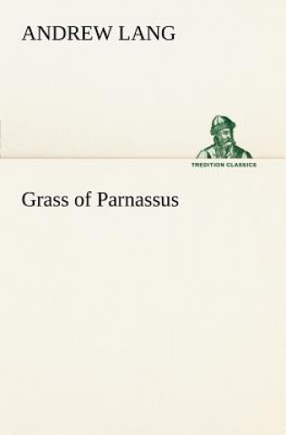 Kniha Grass of Parnassus Andrew Lang