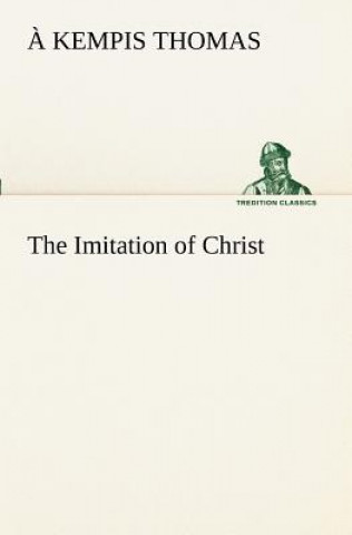 Buch Imitation of Christ A Kempis Thomas