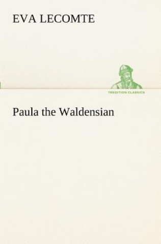 Carte Paula the Waldensian Eva Lecomte