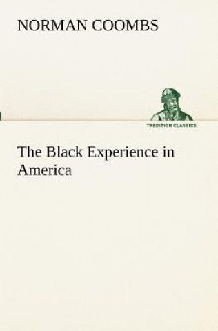 Kniha Black Experience in America Norman Coombs