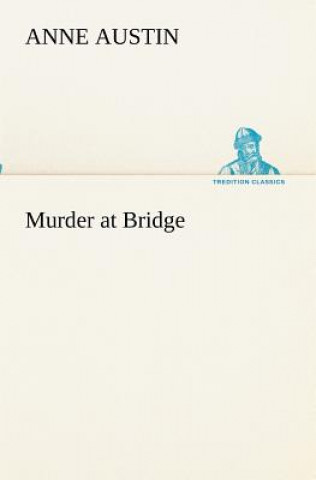 Carte Murder at Bridge Anne Austin