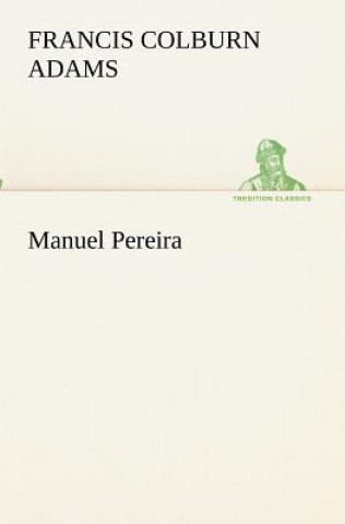 Book Manuel Pereira F. Colburn (Francis Colburn) Adams