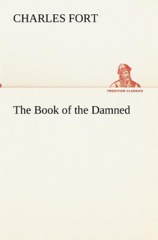 Книга Book of the Damned Charles Fort