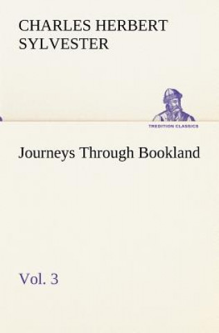 Buch Journeys Through Bookland, Vol. 3 Charles Herbert Sylvester