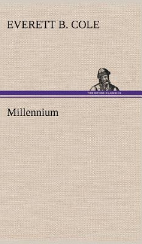 Book Millennium Everett B. Cole