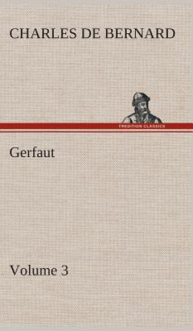 Carte Gerfaut - Volume 3 Charles de Bernard