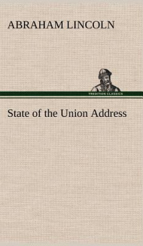 Könyv State of the Union Address Abraham Lincoln