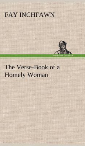 Carte Verse-Book of a Homely Woman Fay Inchfawn