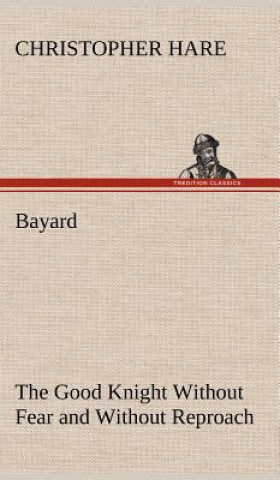 Buch Bayard Christopher Hare