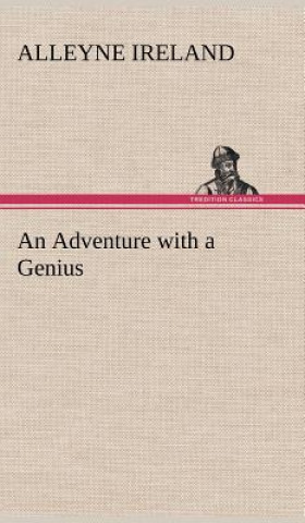Kniha Adventure with a Genius Alleyne Ireland
