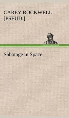 Kniha Sabotage in Space Carey