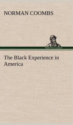 Kniha Black Experience in America Norman Coombs