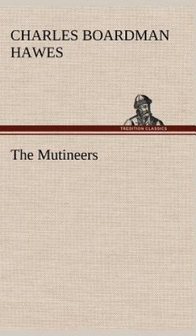 Buch Mutineers Charles Boardman Hawes