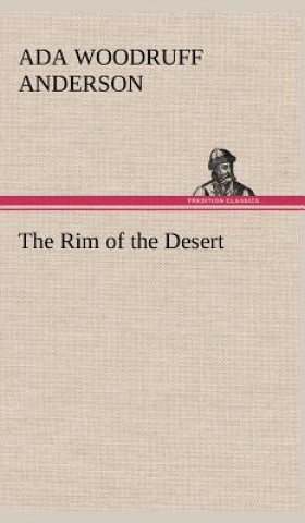 Könyv Rim of the Desert Ada Woodruff Anderson